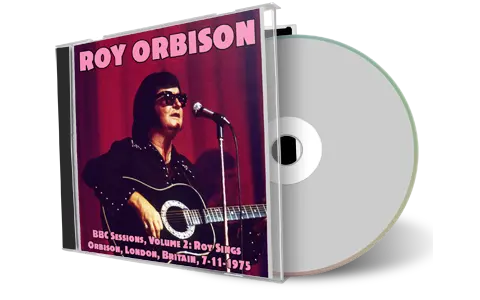 Front cover artwork of Roy Orbison 1975-07-11 CD Bbc Sessions Soundboard