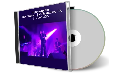Front cover artwork of Topographies 2025-06-15 CD San Francisco Audience