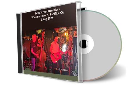 Front cover artwork of 14Th St Ramblers 2025-08-02 CD Pacifica Audience