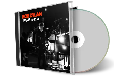 Front cover artwork of Bob Dylan 2025-10-30 CD Paris Audience