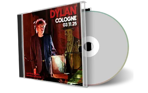 Front cover artwork of Bob Dylan 2025-11-03 CD Cologne Audience