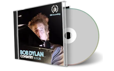 Front cover artwork of Bob Dylan 2025-11-13 CD Coventry Audience
