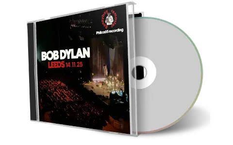 Front cover artwork of Bob Dylan 2025-11-14 CD Leeds Audience