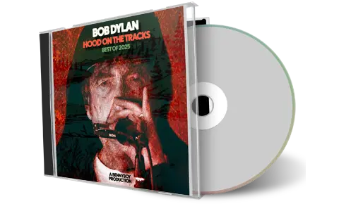 Front cover artwork of Bob Dylan Compilation CD Hood On The Tracks Best Of 2025 Audience