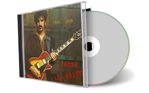 Front cover artwork of Frank Zappa Compilation CD Crush All Boxes Soundboard