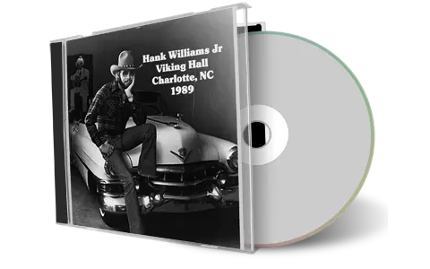 Front cover artwork of Hank Williams Jr 1989-03-02 CD Charlotte Soundboard