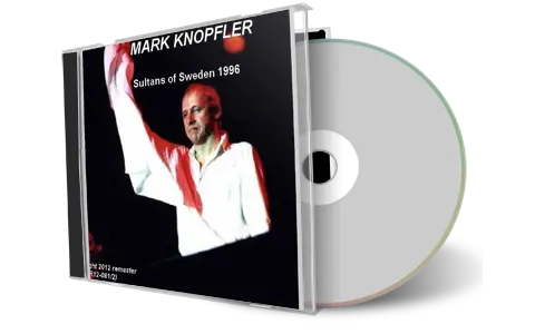 Front cover artwork of Mark Knopfler 1996-06-12 CD Stockholm Audience