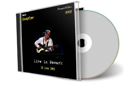 Front cover artwork of Mark Knopfler 2005-06-28 CD Newark Audience