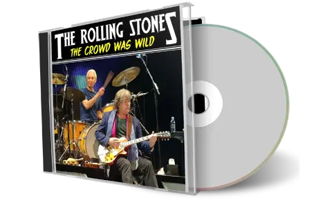 Front cover artwork of Rolling Stones Compilation CD The Crowd Was Wild Audience