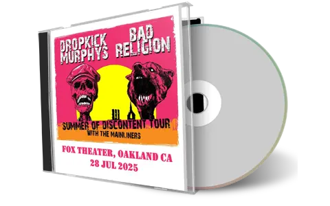 Front cover artwork of Dropkick Murphys 2025-07-29 CD Oakland Audience