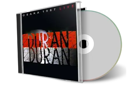Front cover artwork of Duran Duran 1987-03-24 CD Osaka Audience