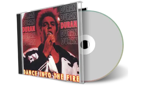 Front cover artwork of Duran Duran 1987-07-31 CD Dace Into The Fire Audience