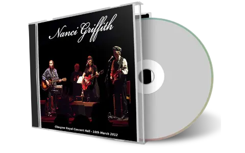 Front cover artwork of Nanci Griffith 2012-03-10 CD Glasgow Audience
