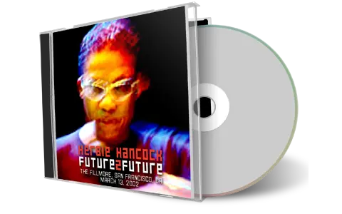 Front cover artwork of Herbie Hancock 2002-03-13 CD San Francisco Soundboard