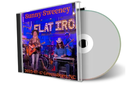 Front cover artwork of Sunny Sweeney 2025-07-17 CD Greensboro Audience