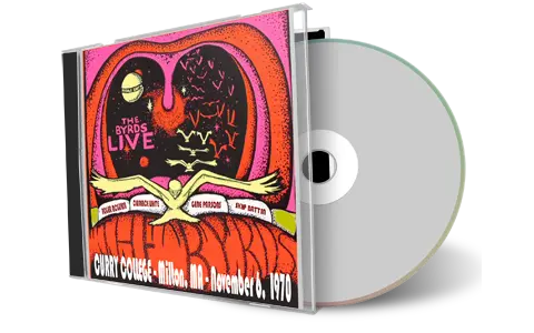 Front cover artwork of The Byrds 1970-11-06 CD Milton Soundboard