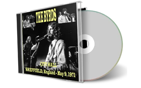Front cover artwork of The Byrds 1971-05-09 CD Sheffield Soundboard