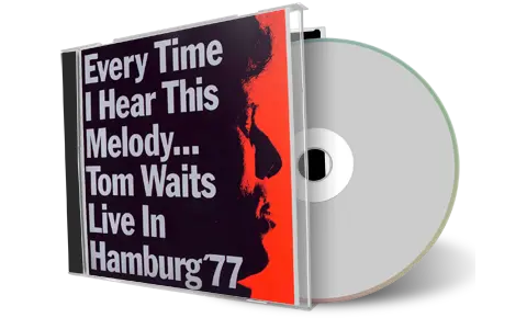 Front cover artwork of Tom Waits Compilation CD Every Time I Hear This Melody Audience