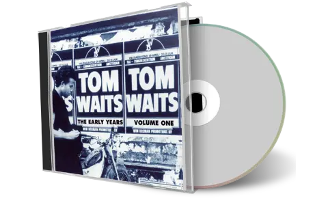 Front cover artwork of Tom Waits Compilation CD The Early Years Vol 1 Soundboard