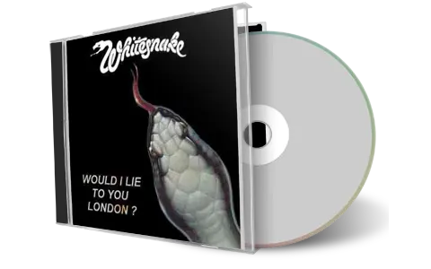 Front cover artwork of Whitesnake Compilation CD Would I Lie To You London Audience