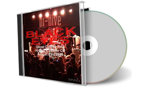 Front cover artwork of Black Eyes 2025-08-23 CD Denver Audience
