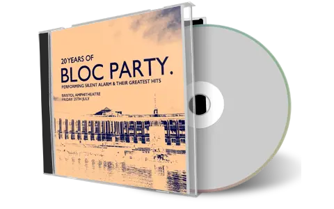 Front cover artwork of Bloc Party 2025-07-25 CD Bristol Audience