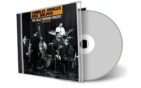 Front cover artwork of Charles Mingus And Eric Dolphy Compilation CD The Salle Wagram Concert Soundboard