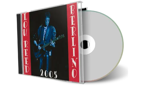 Front cover artwork of Lou Reed 2005-04-25 CD Berlin Audience