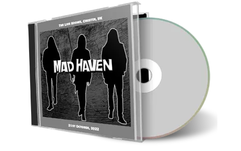 Front cover artwork of Mad Haven 2022-10-21 CD Chester Audience