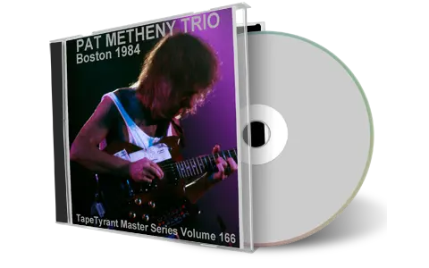Front cover artwork of Pat Metheny 1984-04-24 CD Boston Audience