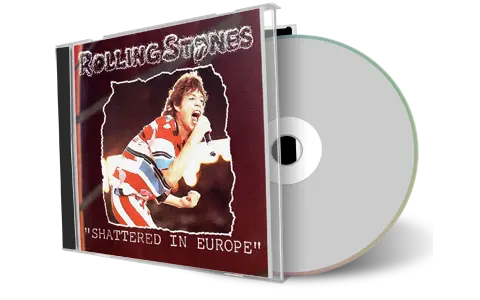 Front cover artwork of Rolling Stones Compilation CD Shattered In Europe Soundboard