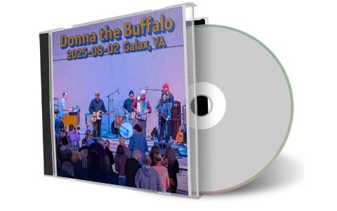 Front cover artwork of Donna The Buffalo 2025-08-02 CD Galax Audience