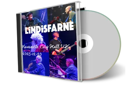 Front cover artwork of Lindisfarne 2025-12-20 CD Newcastle Audience