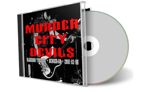 Front cover artwork of Murder City Devils 2001-03-08 CD Denver Audience