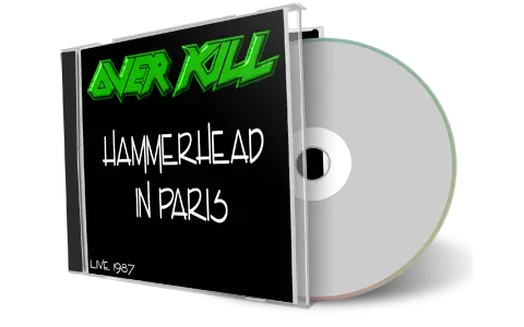 Front cover artwork of Overkill 1987-04-19 CD Paris Audience