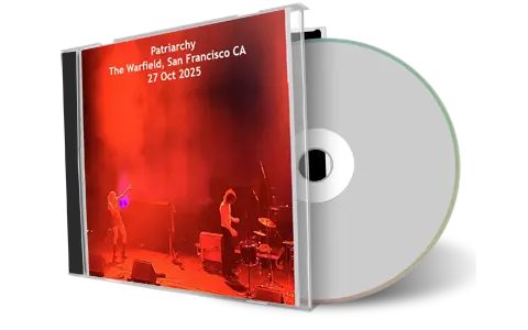 Front cover artwork of Patriarchy 2025-10-27 CD San Francisco Audience