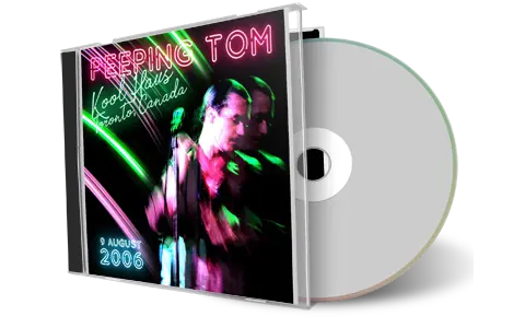 Front cover artwork of Peeping Tom 2006-08-09 CD Toronto Audience