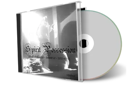 Front cover artwork of Spirit Possession 2022-07-15 CD Denver Audience