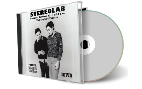 Front cover artwork of Stereolab 2025-10-12 CD Iowa City Audience