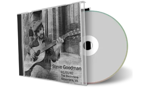 Front cover artwork of Steve Goodman 1982-02-01 CD Alexandria Soundboard