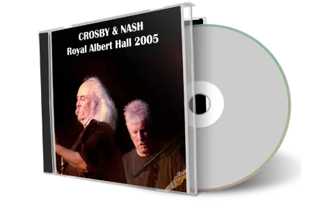 Front cover artwork of David Crosby And Graham Nash 2005-02-26 CD London Audience