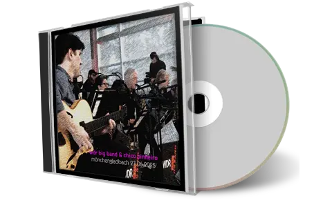 Front cover artwork of Wdr Big Band And Chico Pinheiro 2025-06-27 CD Monchengladbach Soundboard