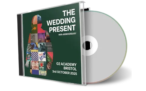 Front cover artwork of Wedding Present 2025-10-03 CD Bristol Audience