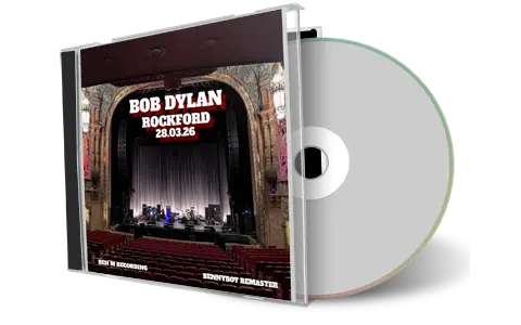 Front cover artwork of Bob Dylan 2026-03-28 CD Rockford Audience