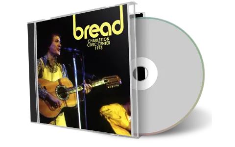 Front cover artwork of Bread 1973-05-04 CD Charleston Audience