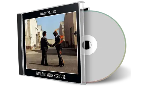 Front cover artwork of Brit Floyd Compilation CD Wish You Were Here Live Audience
