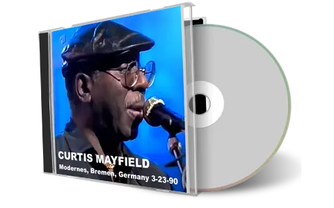 Front cover artwork of Curtis Mayfield 1990-03-23 CD Bremen Soundboard