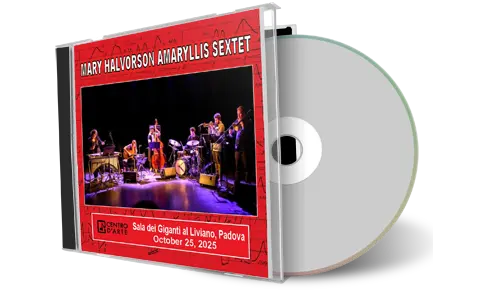 Front cover artwork of Mary Halvorson Amaryllis Sextet 2025-10-25 CD Padova Soundboard