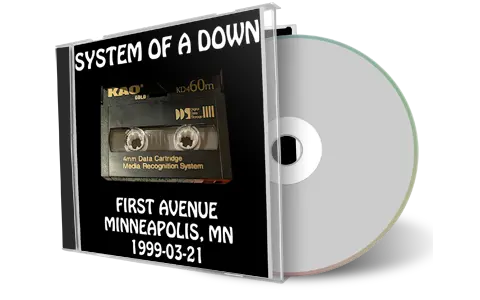 Front cover artwork of System Of A Down 1999-03-21 CD Minneapolis Audience
