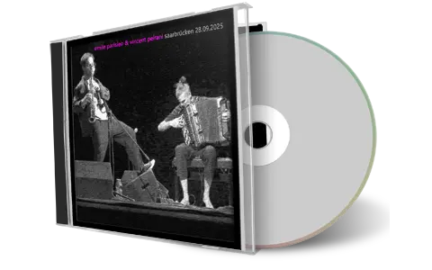 Front cover artwork of Emile Parisien And Vincent Peirani 2025-09-28 CD Saarbrucken Soundboard